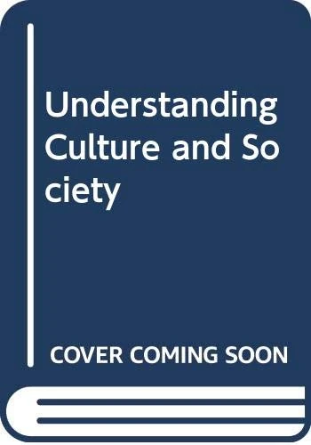 Understanding Culture and Society