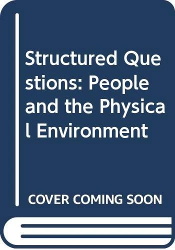 Structured Questions:People and the Physical Environment