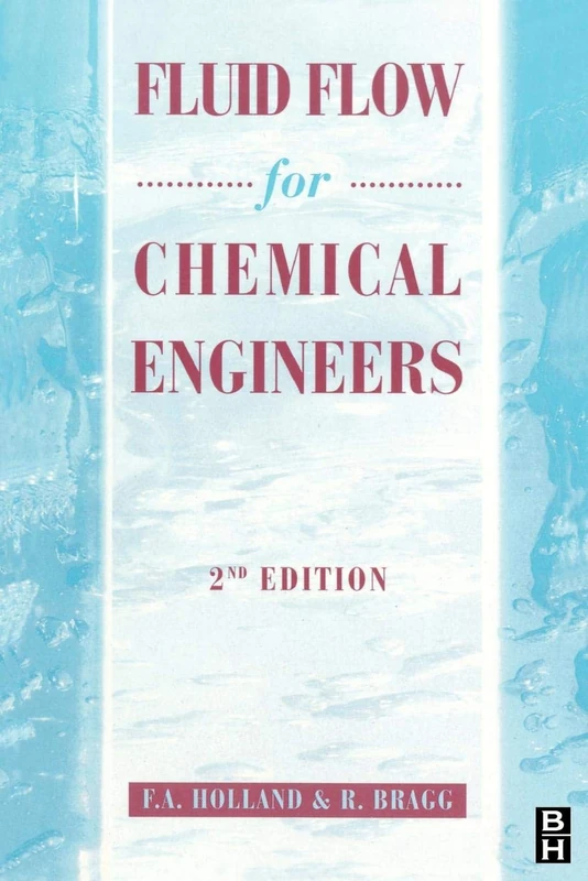 Fluid Flow for Chemical Engineers