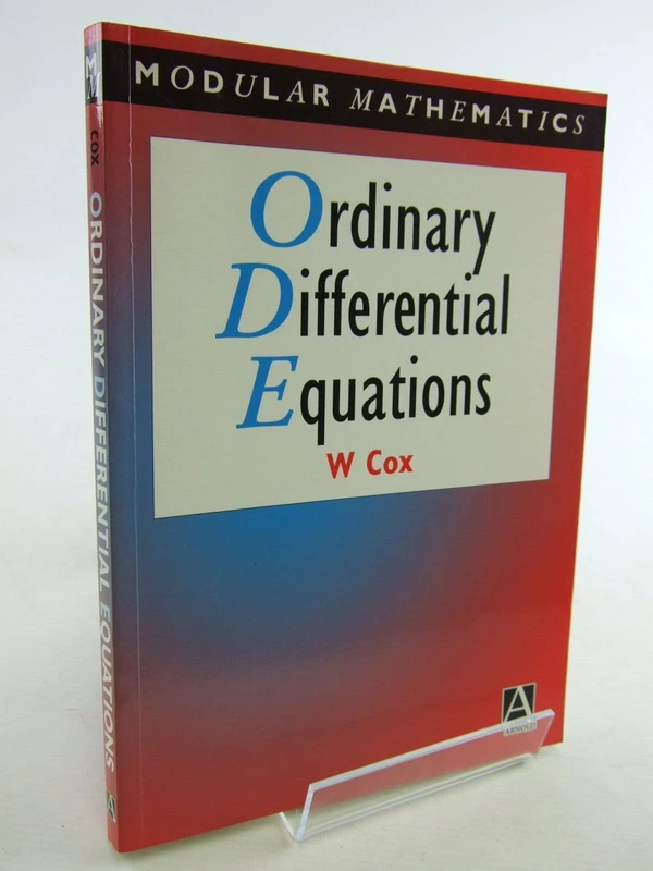 Ordinary Differential Equations (Modular Mathematics Series)