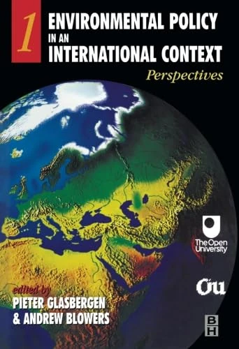 Environmental Policy in an International Context: Perspectives: Volume 1