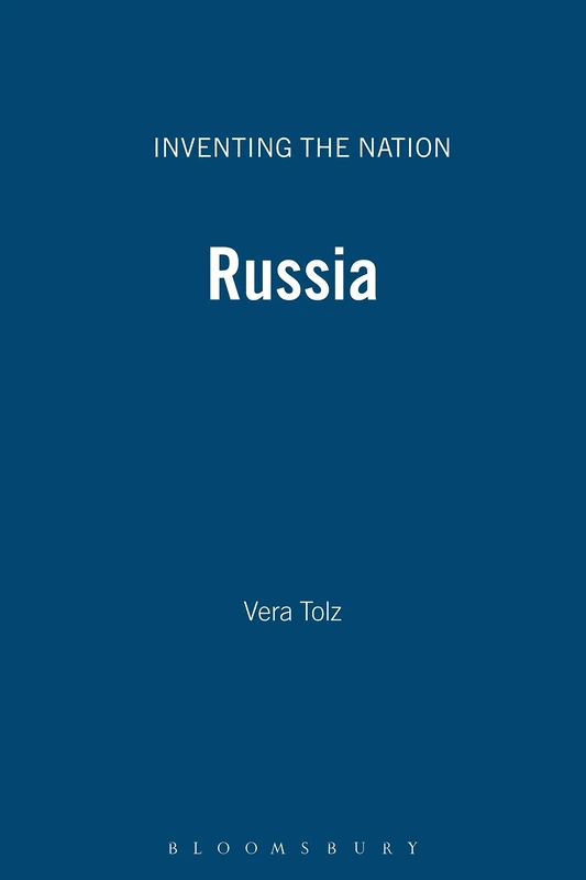 Russia: Inventing the Nation