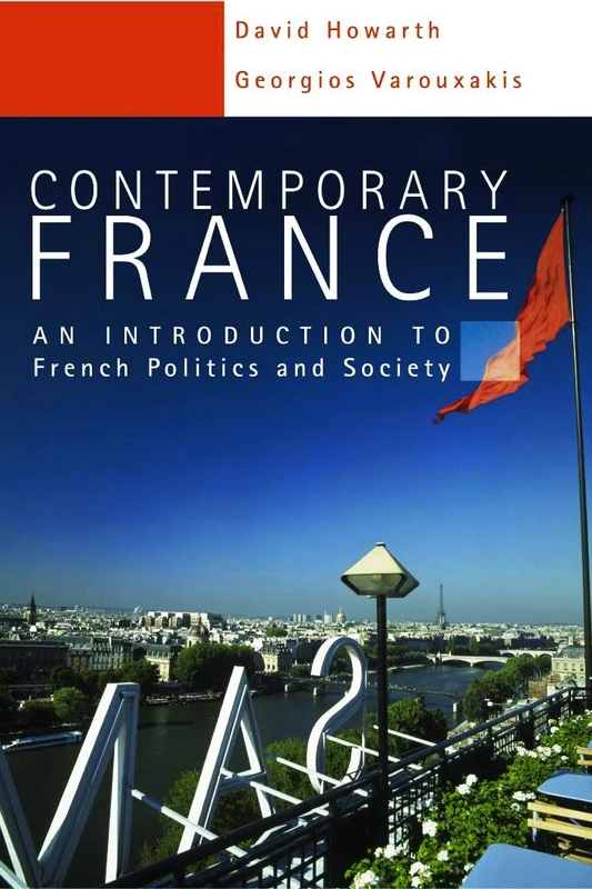 Contemporary France: An Introduction to French Politics and Society (Hodder Arnold Publication) - Image 1