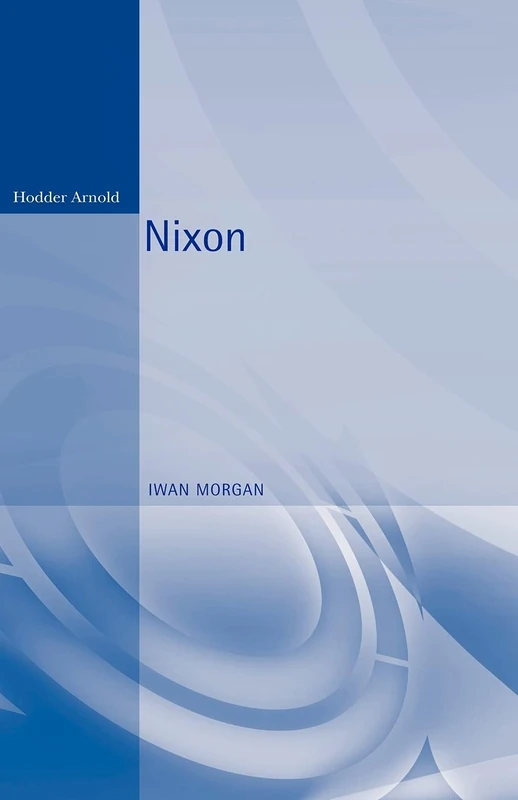 Nixon (Reputations)