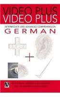 Video Plus German: Intermediate to Advanced German Comprehension