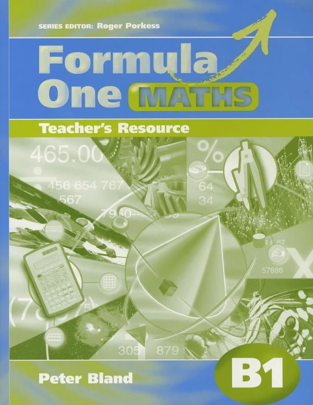 Formula One Maths Teacher's Resource B1: Year 8