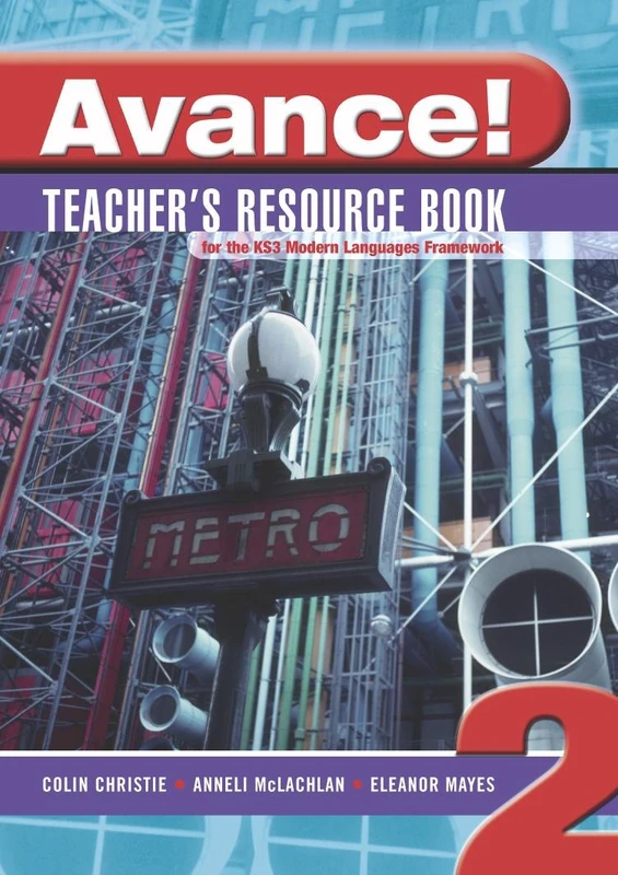Avance: Framework French Teacher's Resource Book 2: Bk. 2