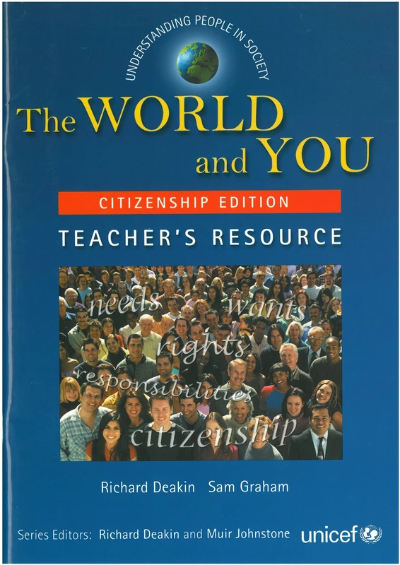 Understanding People in Society: The World and You Citizenship Edition: Teacher's Resource