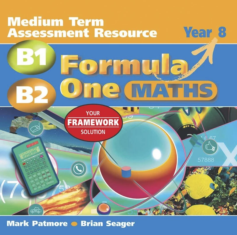 Formula One Maths: Medium Term Assessment Resource CD-ROM Version Year 8