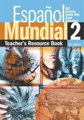 Espanol Mundial 3rd Edition TEACHER'S RESOURCE BOOK 2: Bk. 2