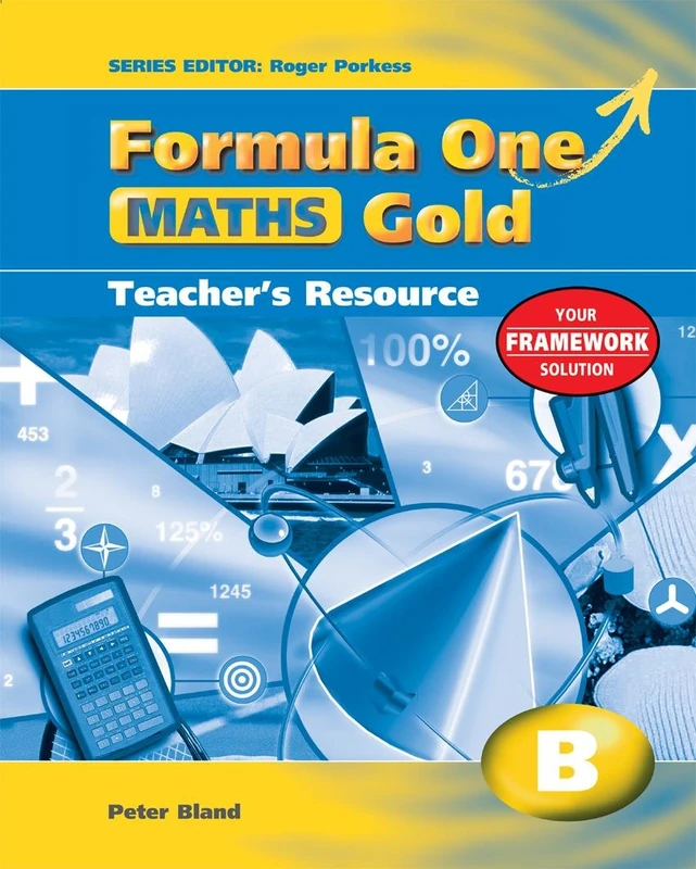 Formula One Mathematics GOLD B Teacher's Resource - Year 8 (inc CD-ROM) (Formula One Maths)