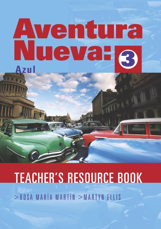 Aventura Nueva 3: Azul Teacher's Resource Book: Bk. 3