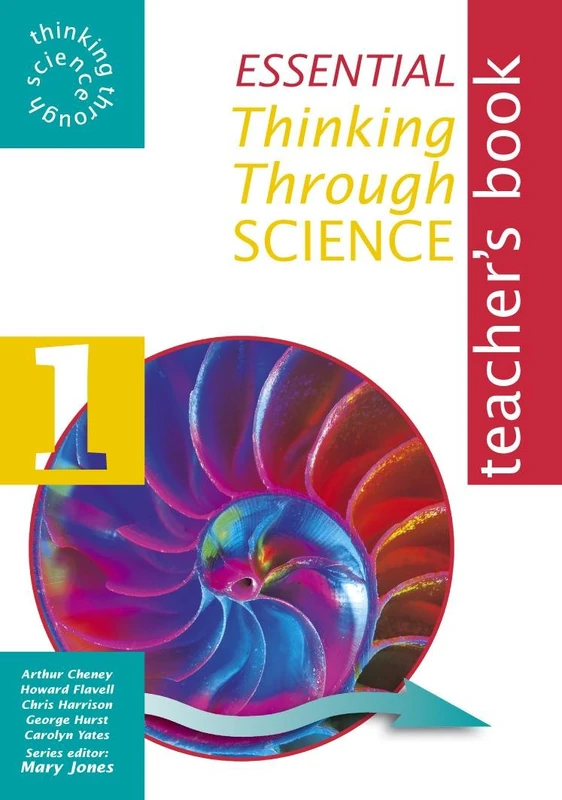 Essential Thinking Through Science 1 Teacher's Book: v. 1