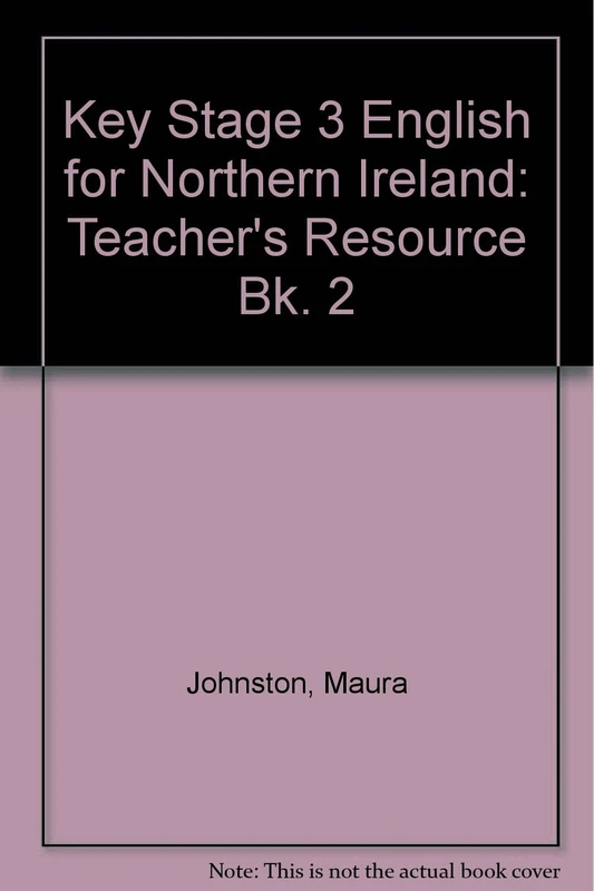 NI Key Stage 3 English Year 9 Teacher's Resource (Key Stage 3 English for Northern Ireland)
