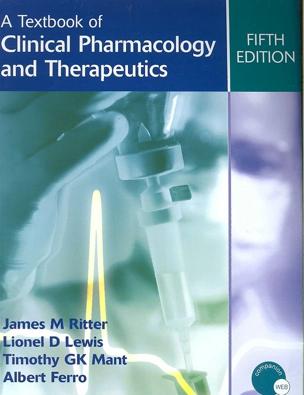 A Textbook of Clinical Pharmacology and Therapeutics, 5Ed