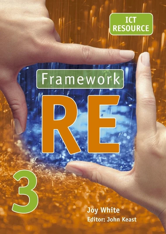 Framework RE 3 ICT Resource: Bk. 3