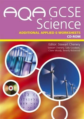 AQA GCSE Science Additional Applied e-Worksheets CD-ROM (AQA GCSE 2006)
