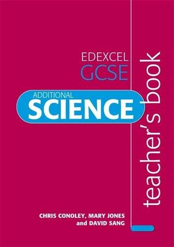 Edexcel GCSE Additional Science Teacher's Book (Edexcel Science)