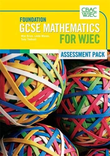 GCSE Mathematics for WJEC Foundation Assessment Pack: WJEC GCSE Foundation Assessment (OCR Mathematics (GCSE))