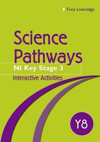 Science Pathways Y8 Interactive Activities: Year 8