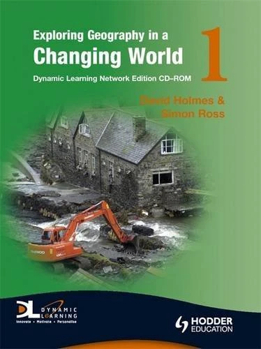 Exploring Geography in a Changing World CD-ROM 1 (Dynamic Learning): Network CD-ROM: v. 2 (Exploring Geography in a Changing World Dynamic Learning)