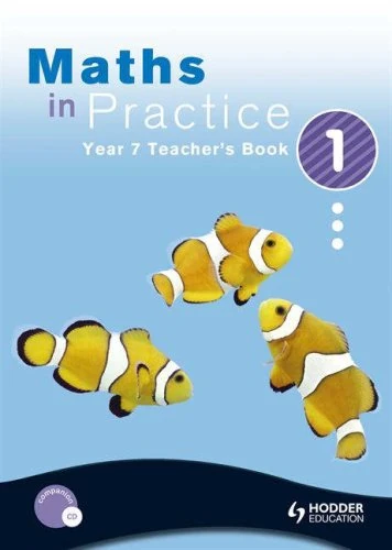 Maths in Practice Year 7 Teacher's Book 1: Year 7, bk. 1 (MIP)