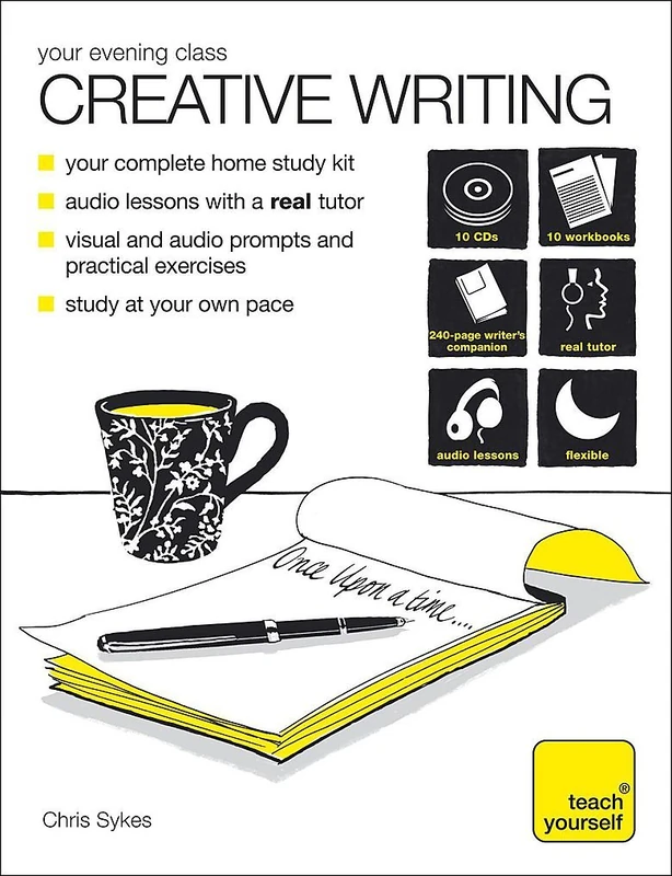 Creative Writing (Teach Yourself Your Evening Class)