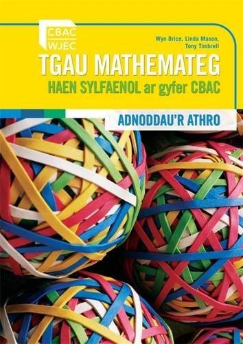 TGAU Mathemateg Haen Sylfaenol ar Gyfer CBAC - Adnoddau'r Athro