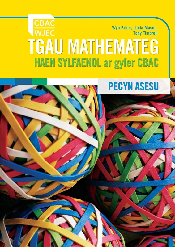 TGAU Mathemateg Haen Sylfaenol ar Gyfer CBAC - Pecyn Asesu