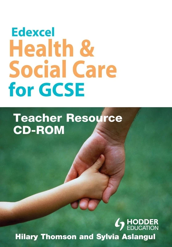 Edexcel Health and Social Care for GCSE Teacher Resource CD-ROM