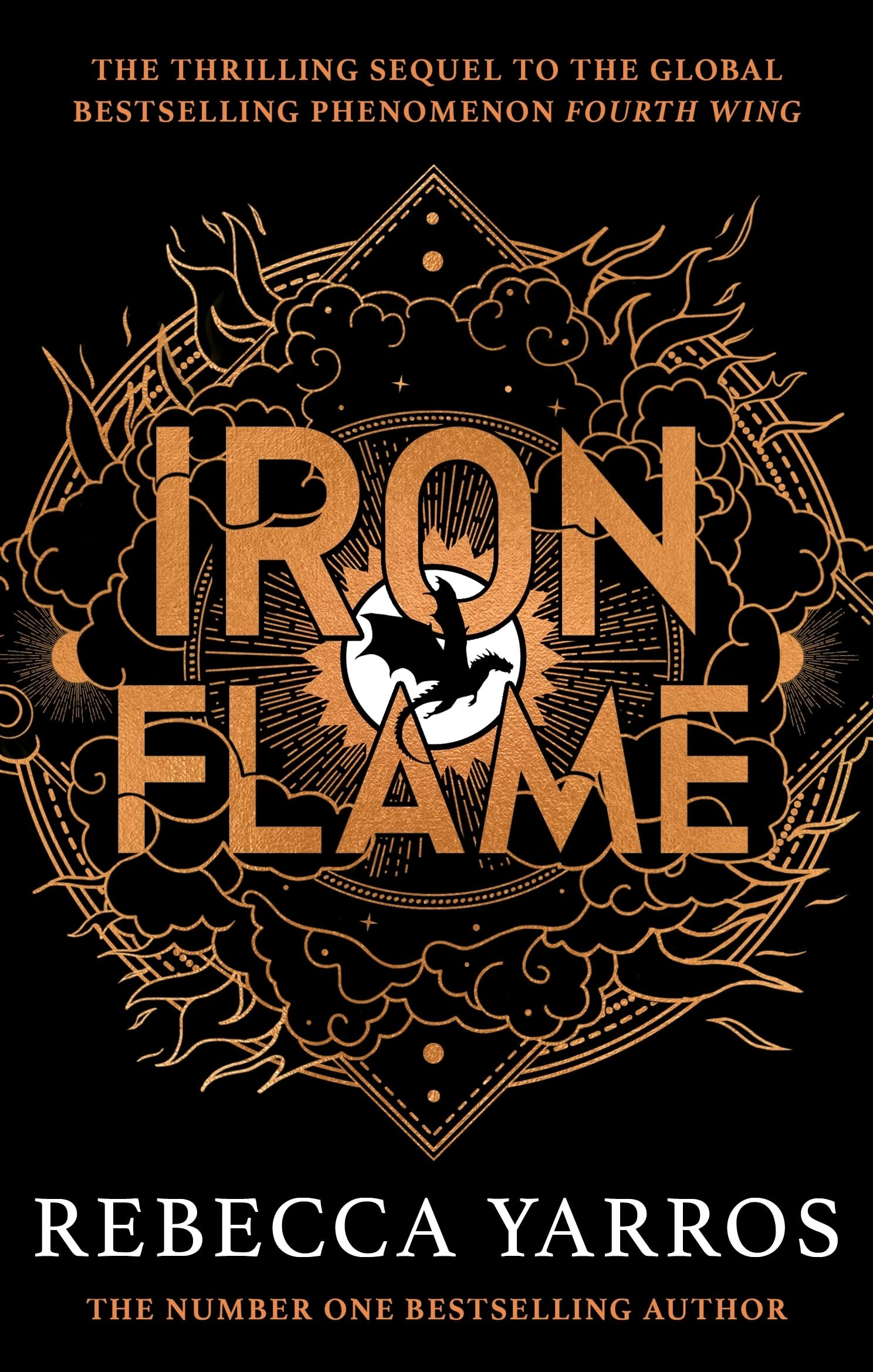 Iron Flame: DISCOVER THE GLOBAL PHENOMENON THAT EVERYONE CAN'T STOP TALKING ABOUT! (The Empyrean)