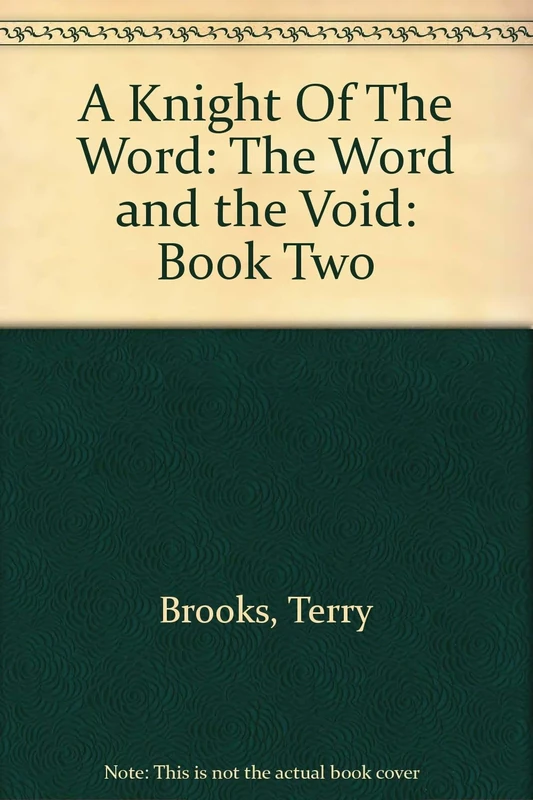 A Knight Of The Word: The Word and the Void: Book Two
