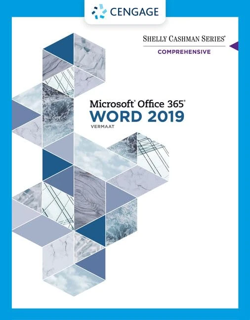 Cengage Shelly Cashman Microsoft Office 365 & Word 2019