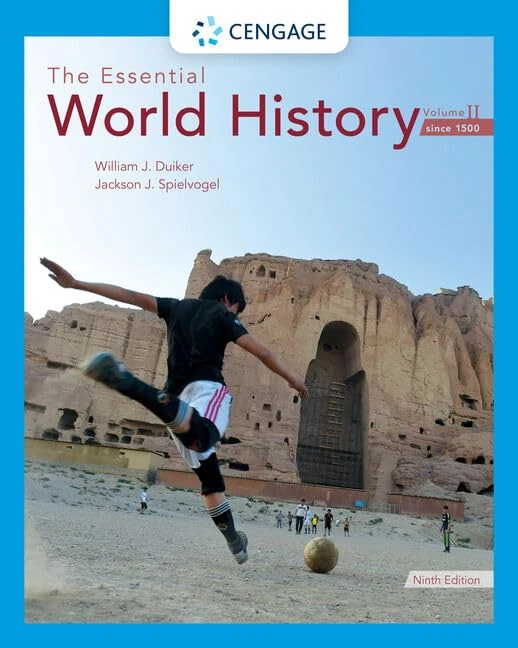 The Essential World History, Volume II: Since 1500: 2
