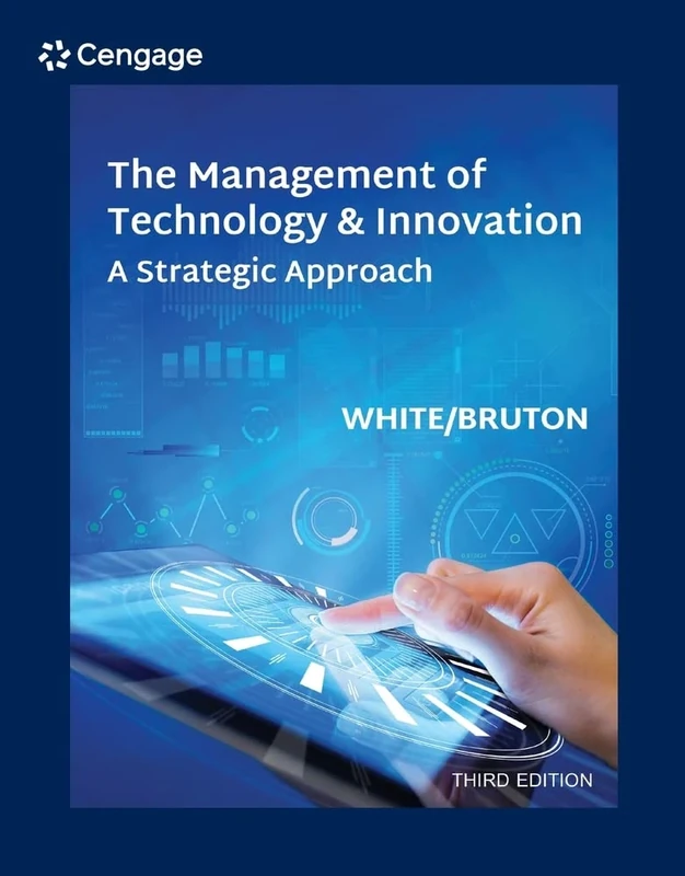 The Management of Technology and Innovation