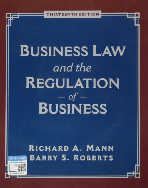 Business Law and the Regulation of Business