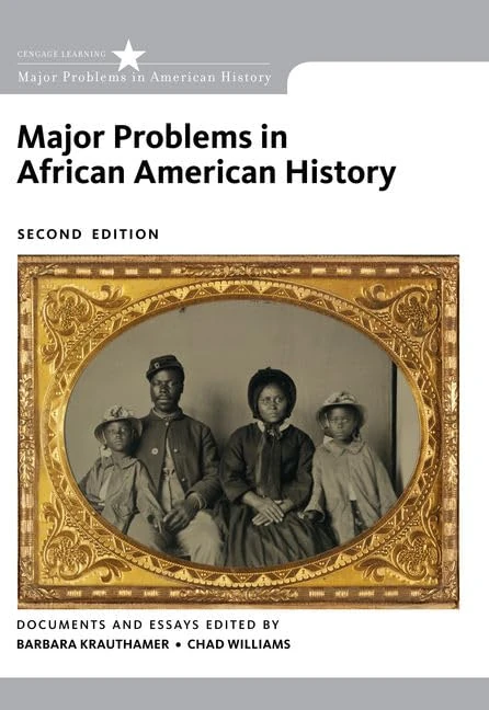 Cengage Major Problems in African American History Textbook