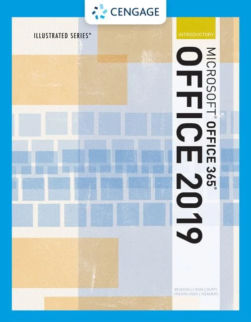 Illustrated Microsoft Office 365 & Office 2019 Introductory, Loose-Leaf Version (Mindtap Course List)