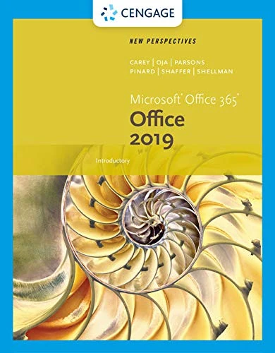 New Perspectives Microsoft Office 365 & Office 2019 Introductory, Loose-Leaf Version (Mindtap Course List)