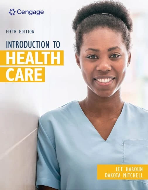 Introduction to Health Care (Mindtap Course List)