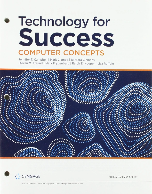 Technology for Success: Computer Concepts, Loose-Leaf Version (Mindtap Course List)