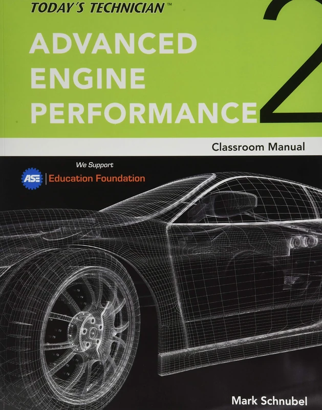 Today's Technician: Advanced Engine Performance Classroom Manual and Shop Manual