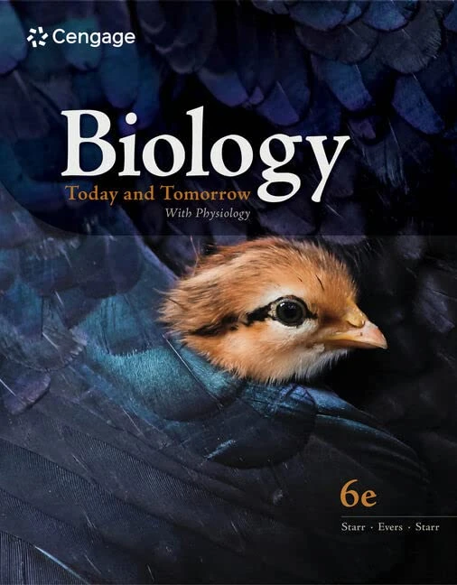 Biology Today and Tomorrow with Physiology (Mindtap Course List)