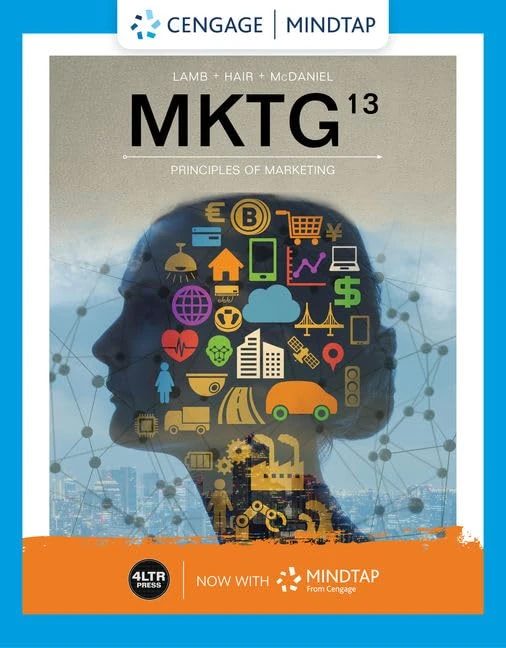 Bundle: MKTG, 13th + MindTap, 1 term Printed Access Card (Mindtap Course List)