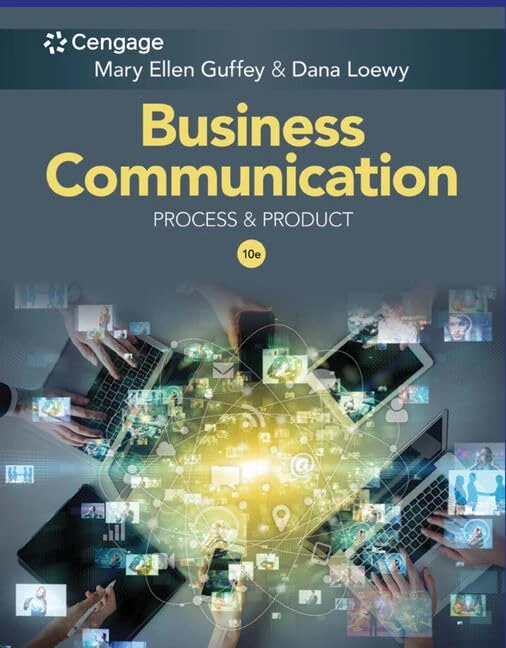 Business Communication: Process & Product (Mindtap Course List)