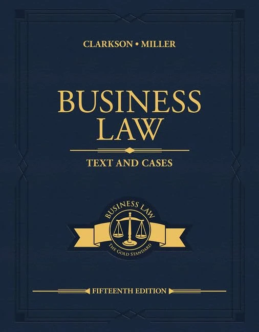 Business Law: Text and Cases (Mindtap Course List)