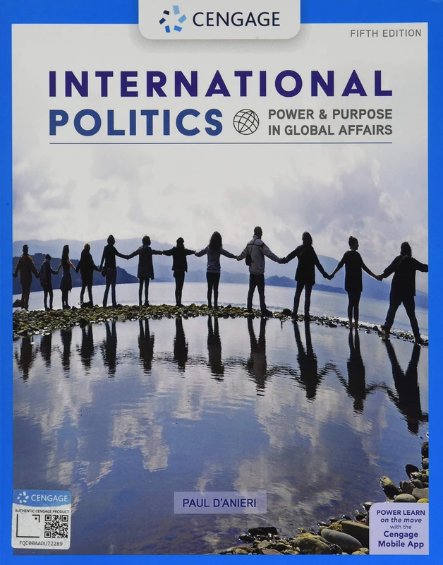 International Politics: Power and Purpose in Global Affairs (Mindtap Course List)