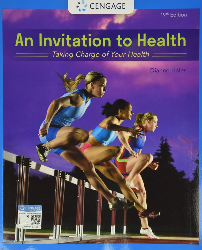An Invitation to Health: Taking Charge of Your Health (Mindtap Course List)