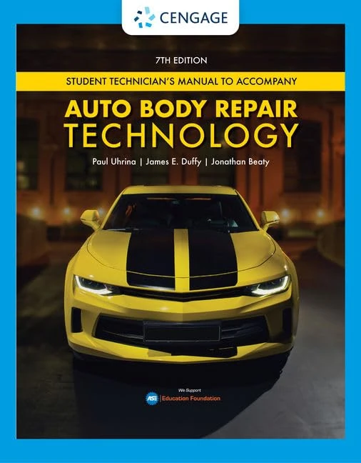 Tech Manual for Uhrina/Duffy/Beaty's Auto Body Repair Technology: Student Technician's Manual