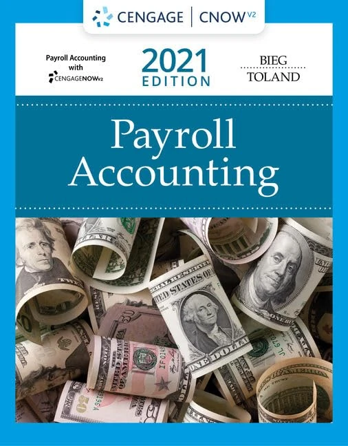 Payroll Accounting 2021, 31st Edition & CNOWv2 Access Bundle